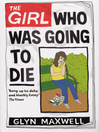 The Girl Who Was Going to Die (eBook)